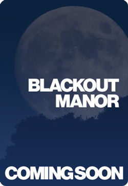 Blackout Manor